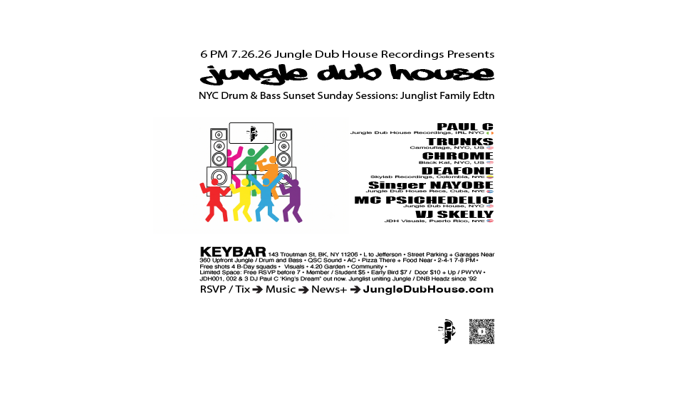 Flyer for JUNGLE DUB HOUSE: NYC Drum & Bass Sunset Sundays: Family Edtn