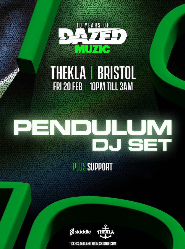 Flyer for Dazed Muzic presents: Pendulum DJ Set