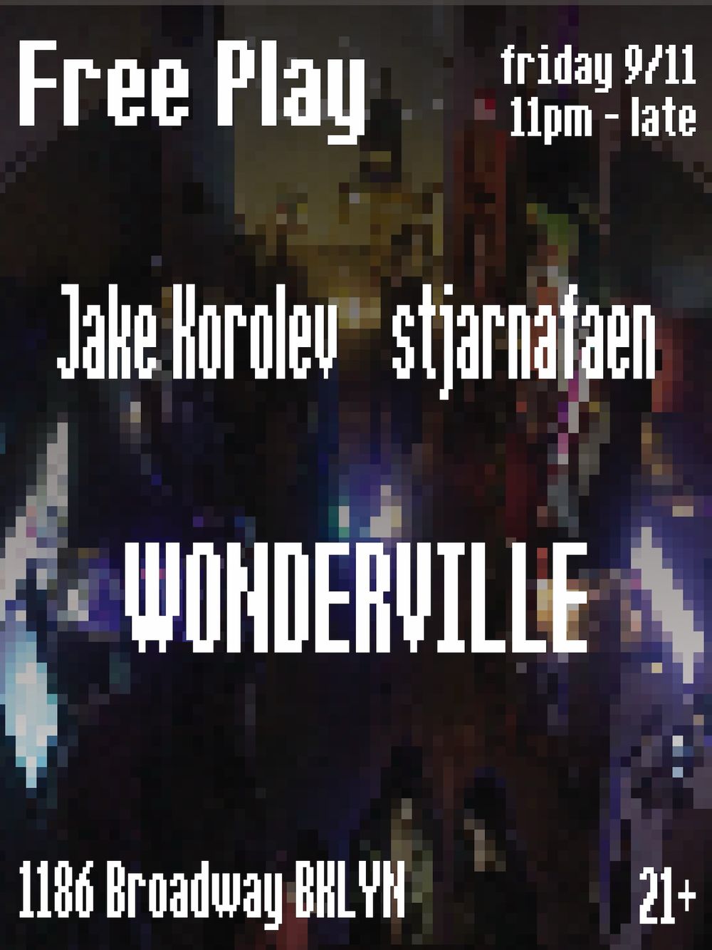 Flyer for FREE PLAY with Jake Korolev + stjarnafaen