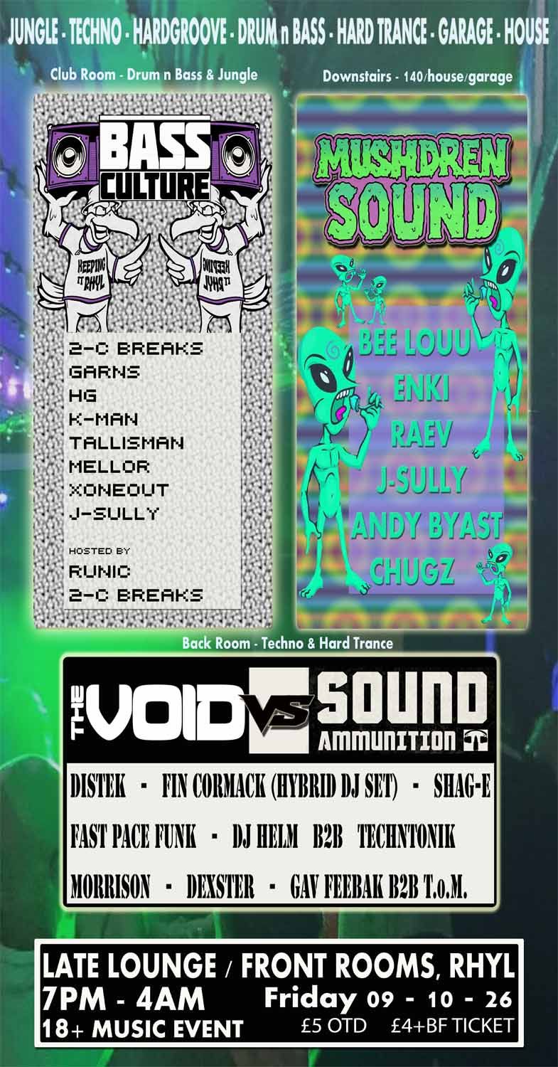Flyer for Bass Culture / Mushdren / The Void vs Sound Ammunition