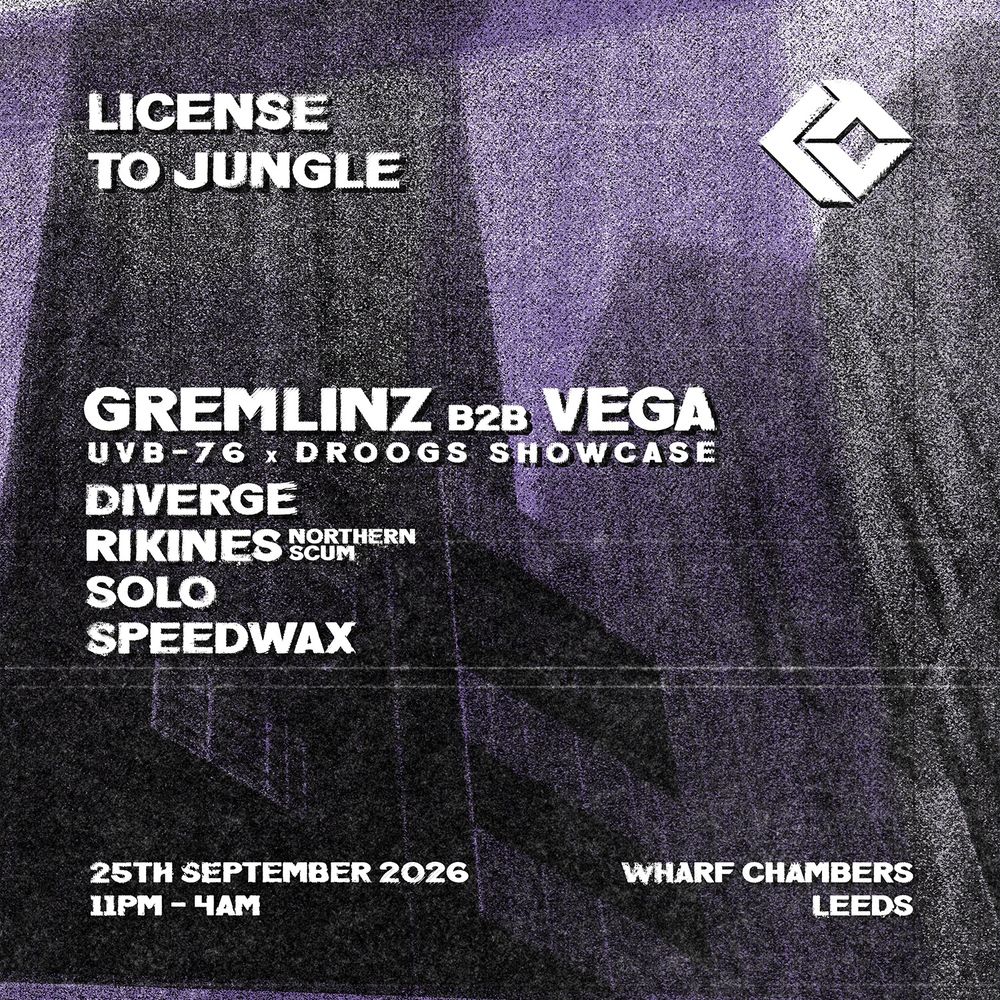 Flyer for License To Jungle: Gremlinz b2b Vega