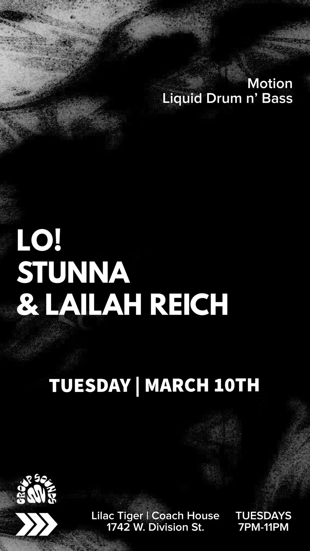 Flyer for MOTION / Weekly liquid DNB with LO! / Stunna / LAILAH REICH