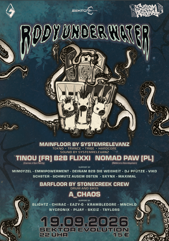 Flyer for Rody under the Water - Systemrelevanz feat. Rave Base & Stonecreek