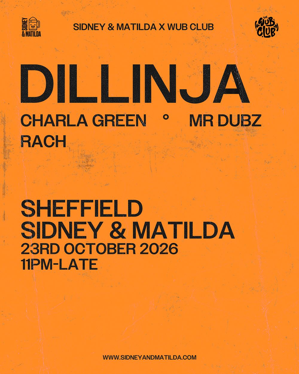 Flyer for S&M x Wub Club presents: Dillinja