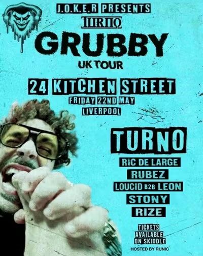 Flyer for J.O.K.E.R Presents Turno Grubby Tour