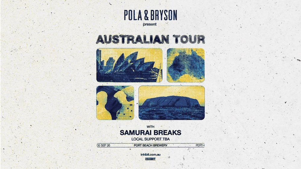 Flyer for Pola & Bryson present: Australian Tour (Perth)