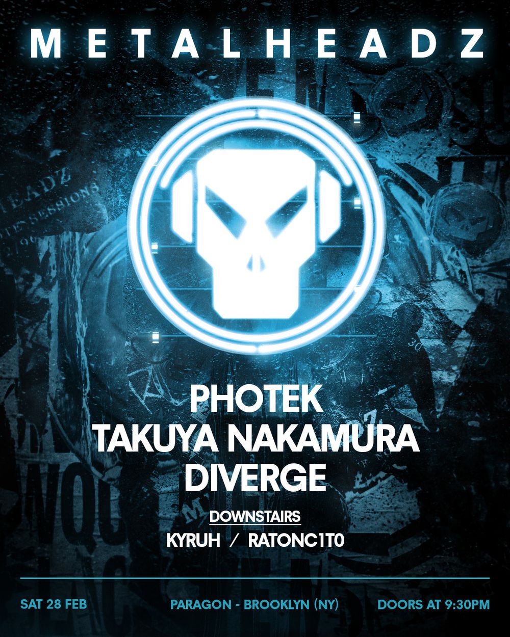 Flyer for METALHEADZ: Photek, Takuya Nakamura, Diverge + KYRUH, RATONC1T0