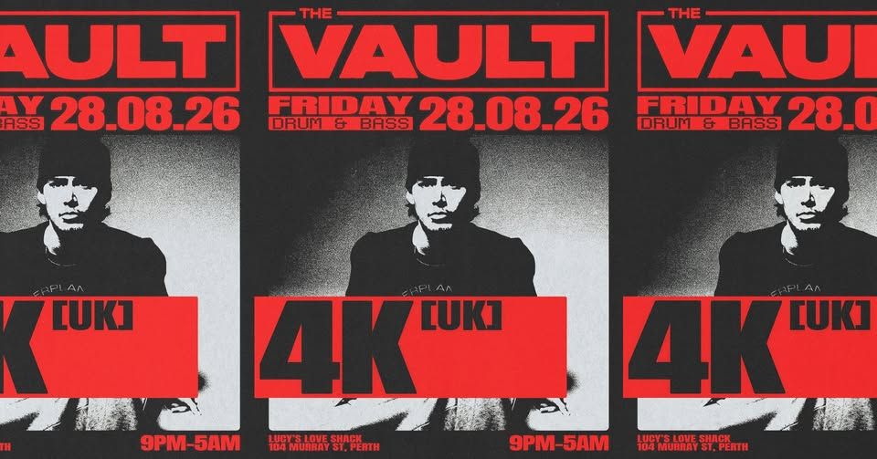 Flyer for The Vault | Fridays: 4K