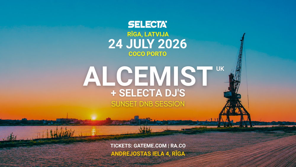 Flyer for Selecta: Alcemist (UK) at Riga