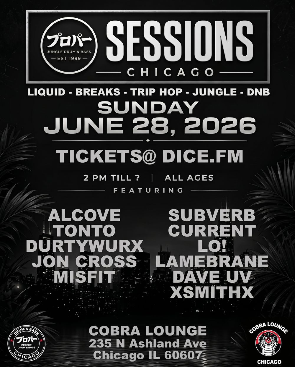 Flyer for PROPER SESSIONS - Day Party - Liquid / Breaks / Trip Hop / Jungle / DNB