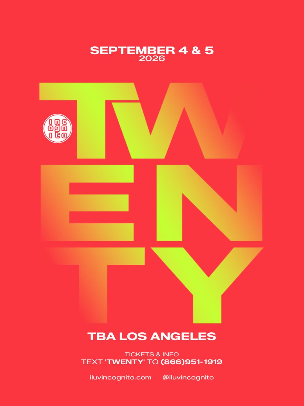 Flyer for TWENTY Years of INCOGNITO | SEP 4+5