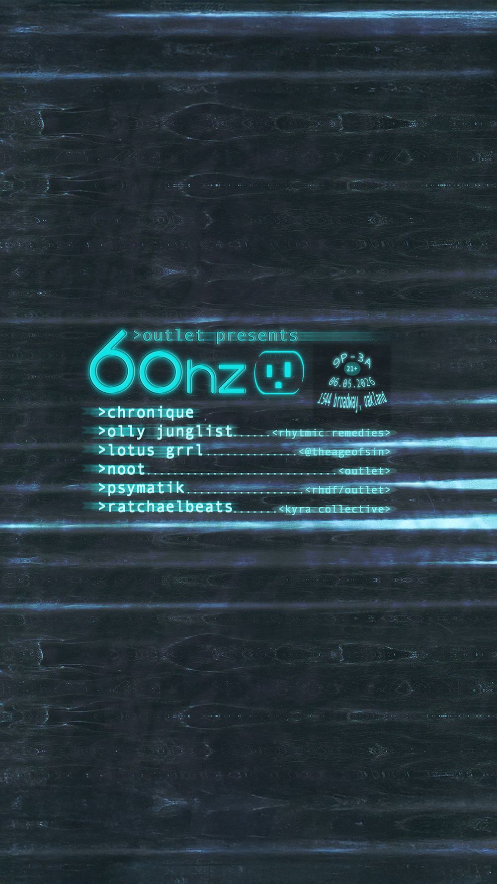Flyer for Outlet Presents: 60Hz