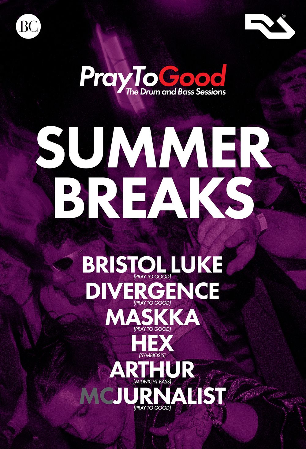 Flyer for SUMMER BREAKS \\\ Pray To Good