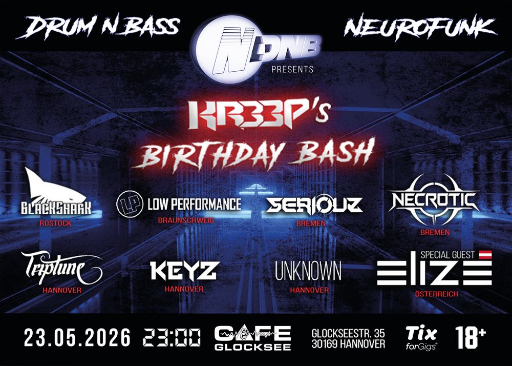 Flyer for NDNB presents KR33P´s B-Day Bash