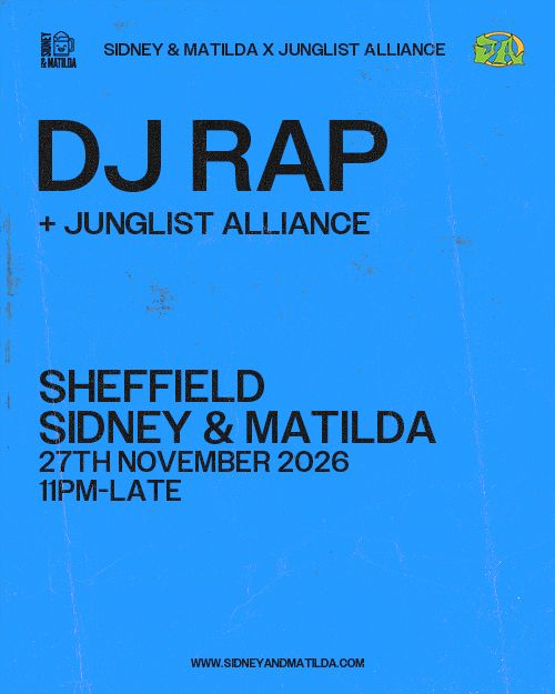 Flyer for S&M X Junglist Alliance presents: DJ Rap