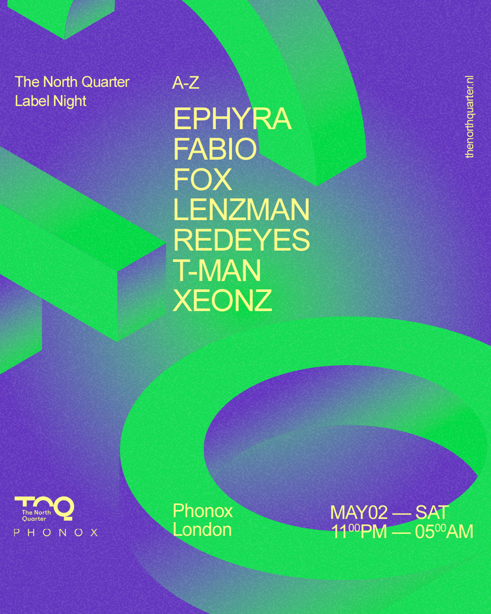 Flyer for The North Quarter: Lenzman, Fabio, Redeyes, T-Man, Xeonz, Fox, Ephyra