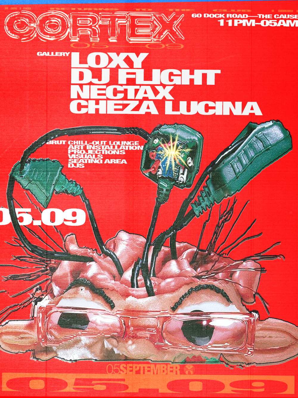 Flyer for The Cause x Cortex presents: Loxy, DJ Flight, Nectax, CHEZA LUCINA