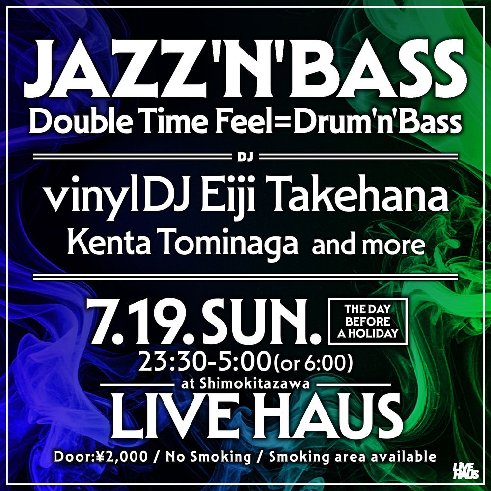 Flyer for JAZZ'N'BASS - Double Time Feel=Drum'n'Bass