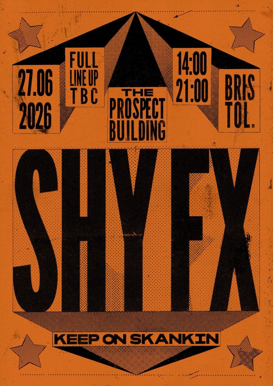 Flyer for Shy FX Bristol Summer Day Party