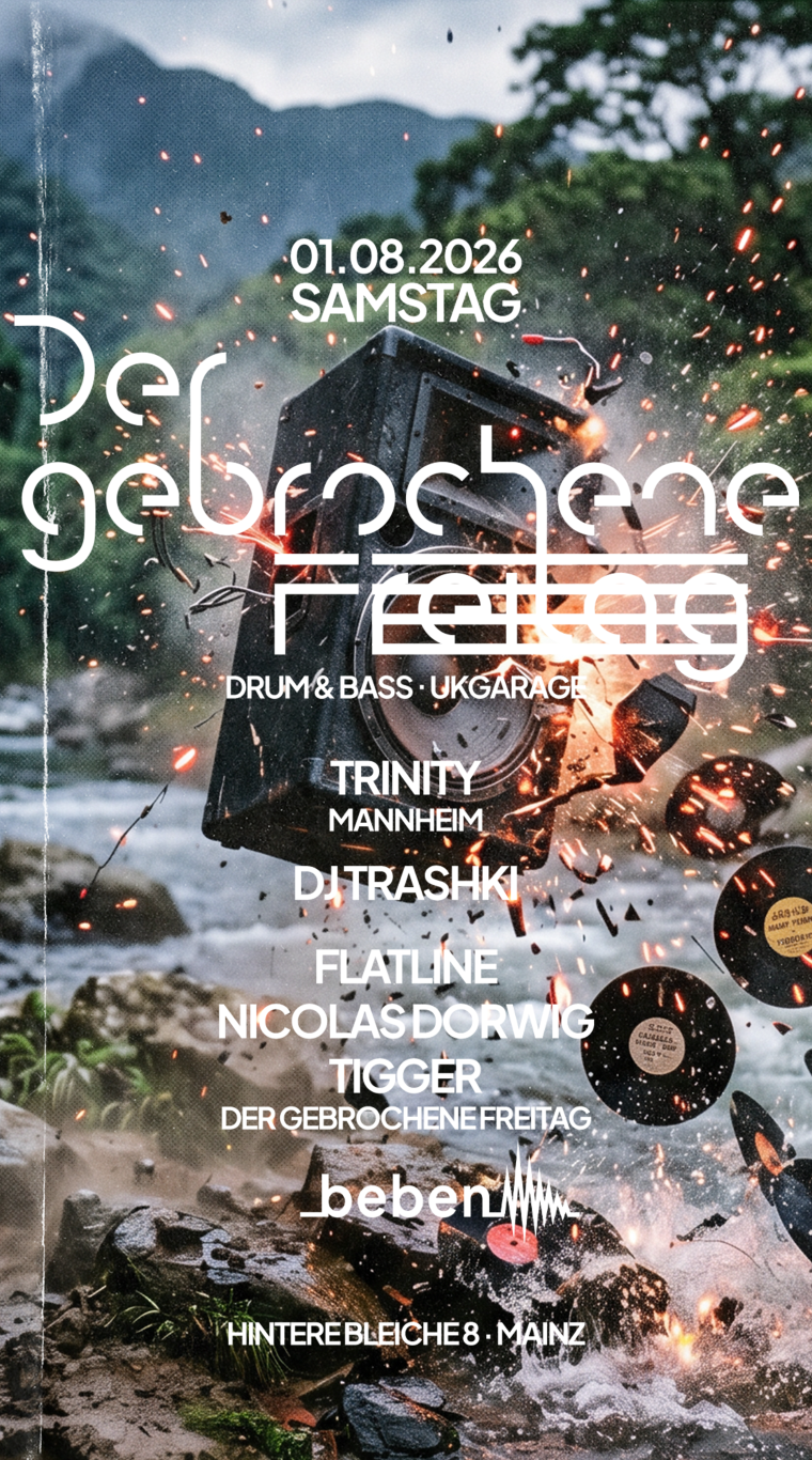 Flyer for Der Gebrochene Samstag: Trinity · DJ Trashki · Flatline · Tigger · Nicolas Dorwig
