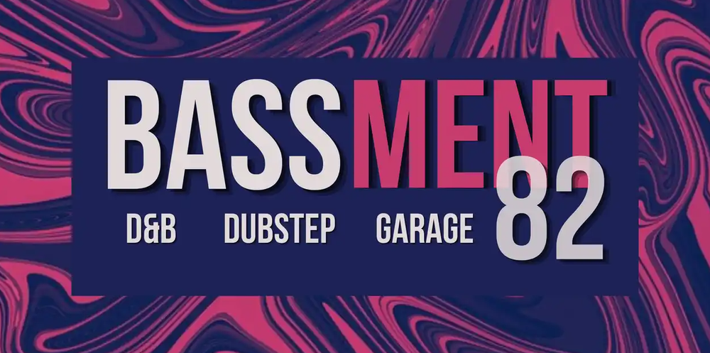 Flyer for Bassment 82