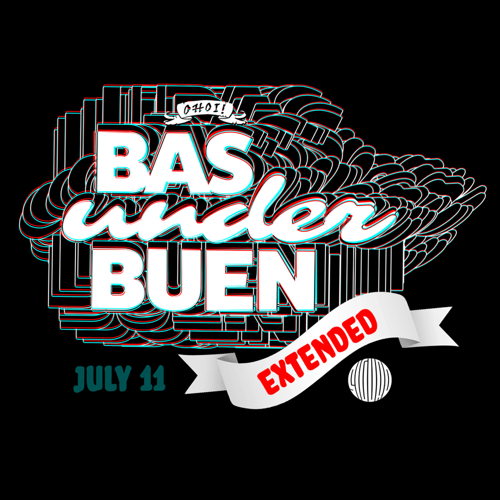 Flyer for BAS UNDER BUEN EXTENDED