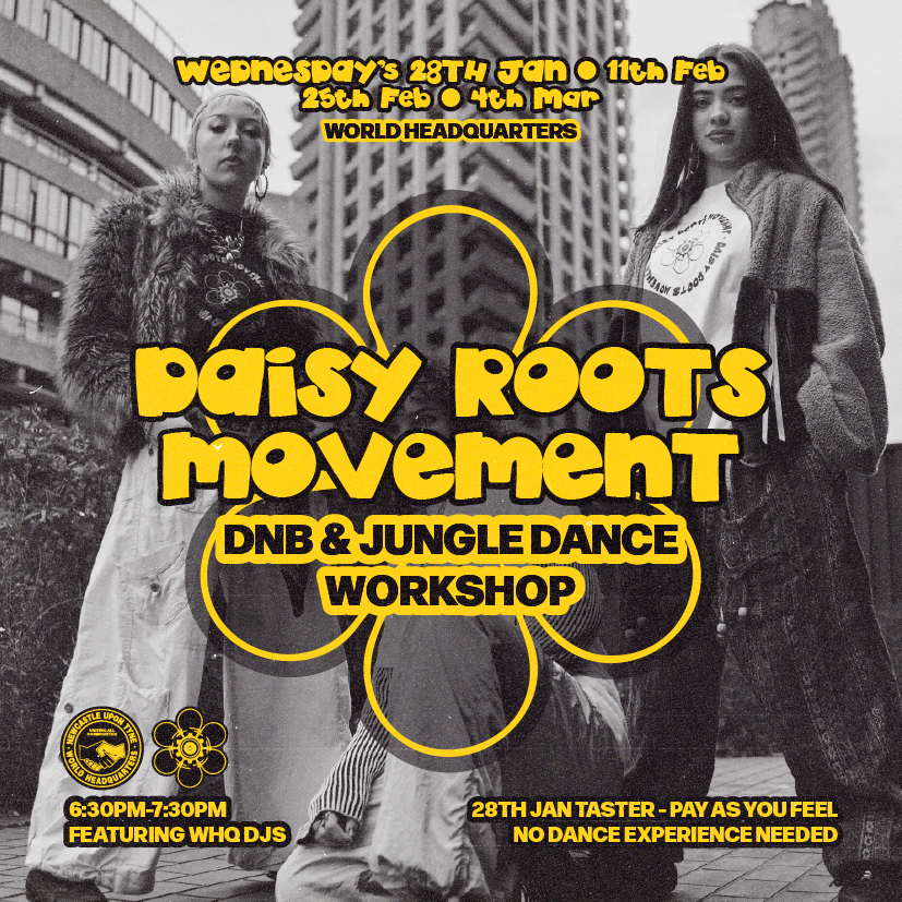 Flyer for Daisy Roots Movement - D'n'B/Jungle Dance Workshop