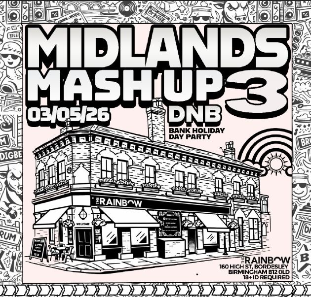 Flyer for Brum N Bass presents: Midlands Mash Up 3