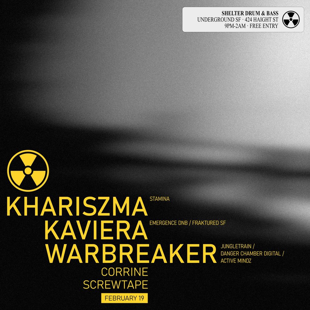 Flyer for ShelterSF DNB - khariszma / Kaviera / Warbreaker / Corrine / Screwtape