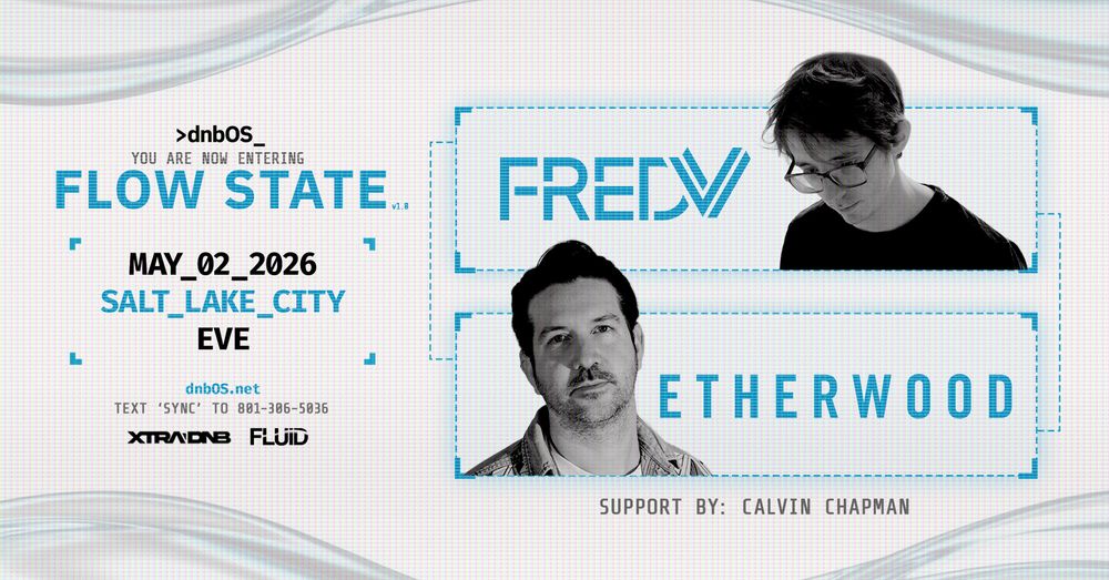Flyer for dnbOS: Flow State | Fred V & Etherwood