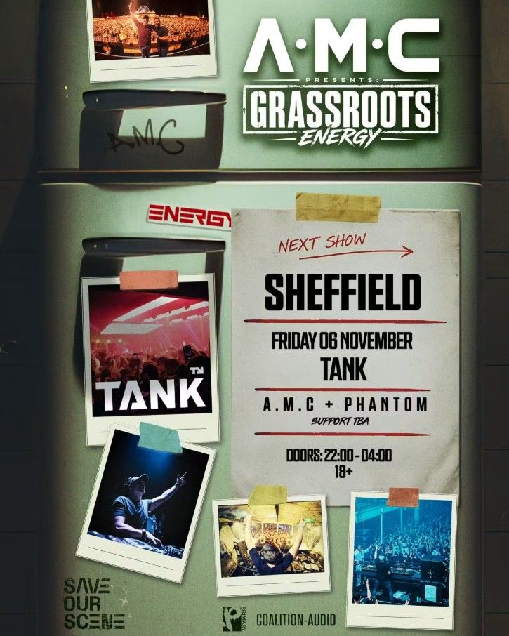 Flyer for A.M.C presents: Grassroots Energy (Sheffield)