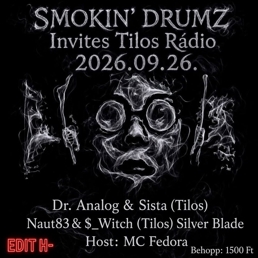 Flyer for Smokin' Drumz invites Tilos Rádió