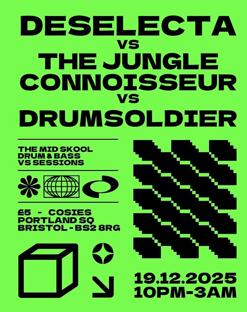 Flyer for Deselecta Vs The Jungle Connoisseur Vs Drum Soldier