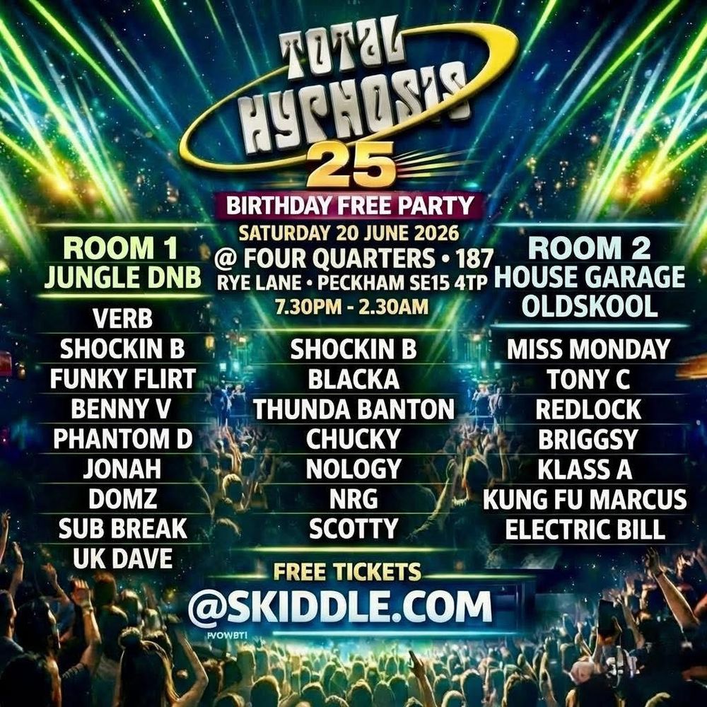 Flyer for Total Hypnosis 25 Birthday Free party