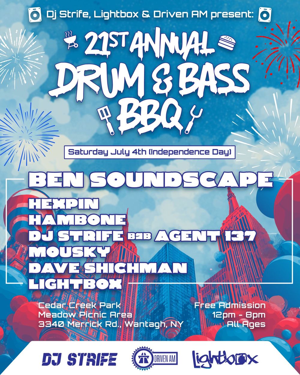 Flyer for 21st Annual Drum & Bass BBQ (Independence Day)