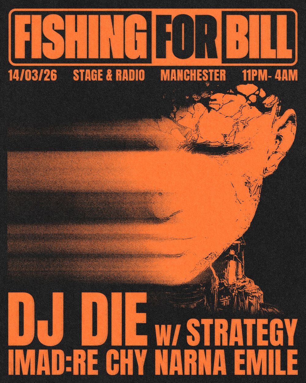 Flyer for DJ DIE Hosted by MC Strategy - presented by Fishing for Bill