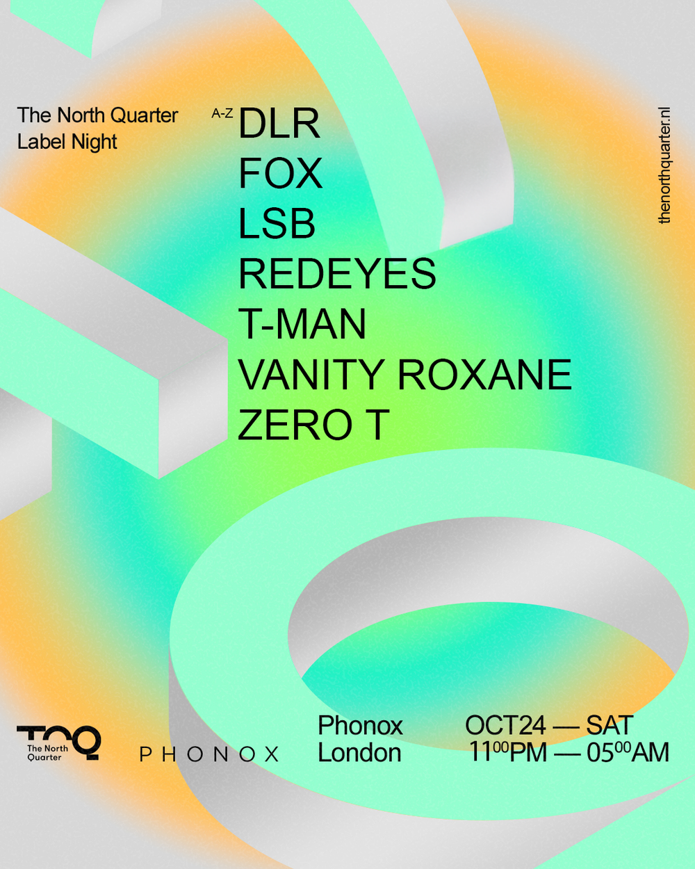 Flyer for The North Quarter: DLR, Fox, LSB, Redeyes, T-Man, Vanity Roxane, Zero T