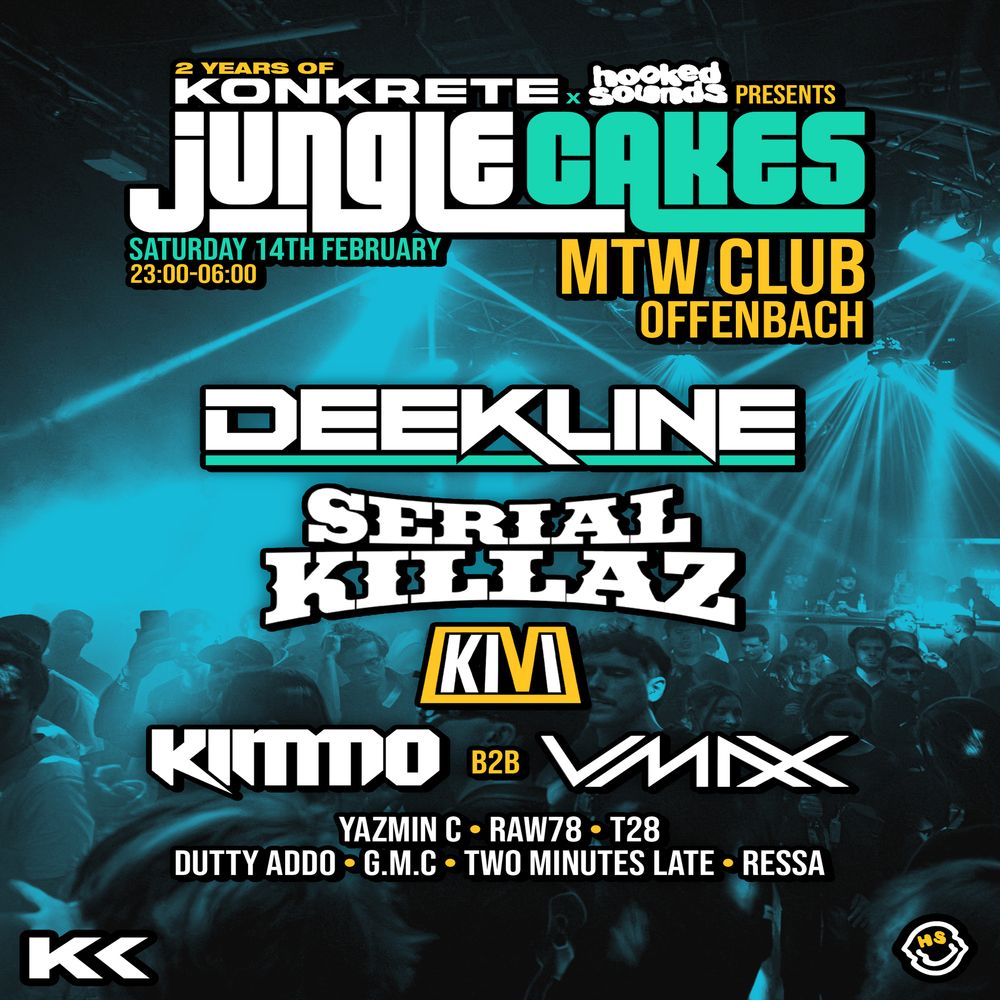 Flyer for Hooked x Konkrete x Jungle Cakes presents Deekline, Serial Killaz