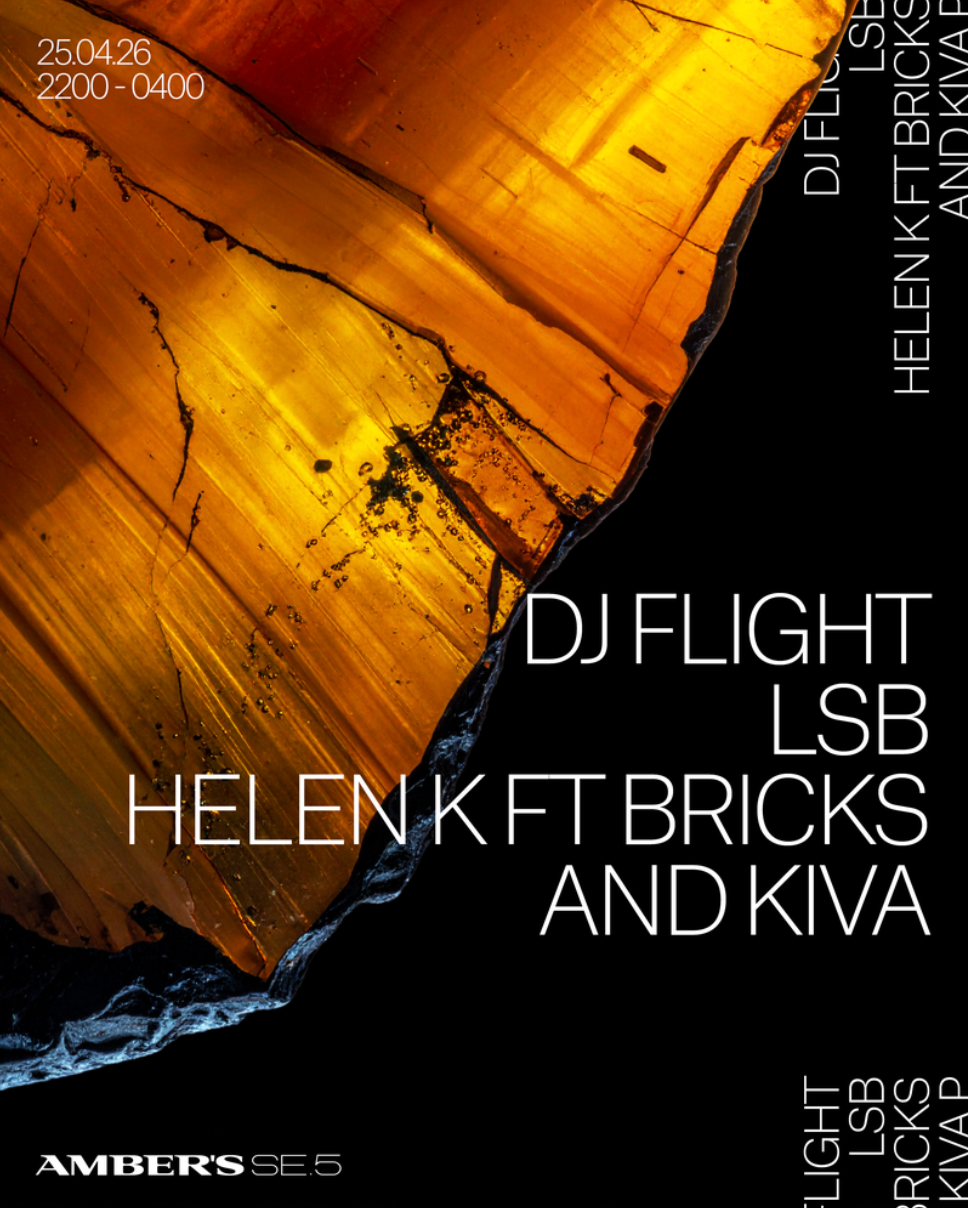 Flyer for Amber's: LSB, DJ Flight, Helen K