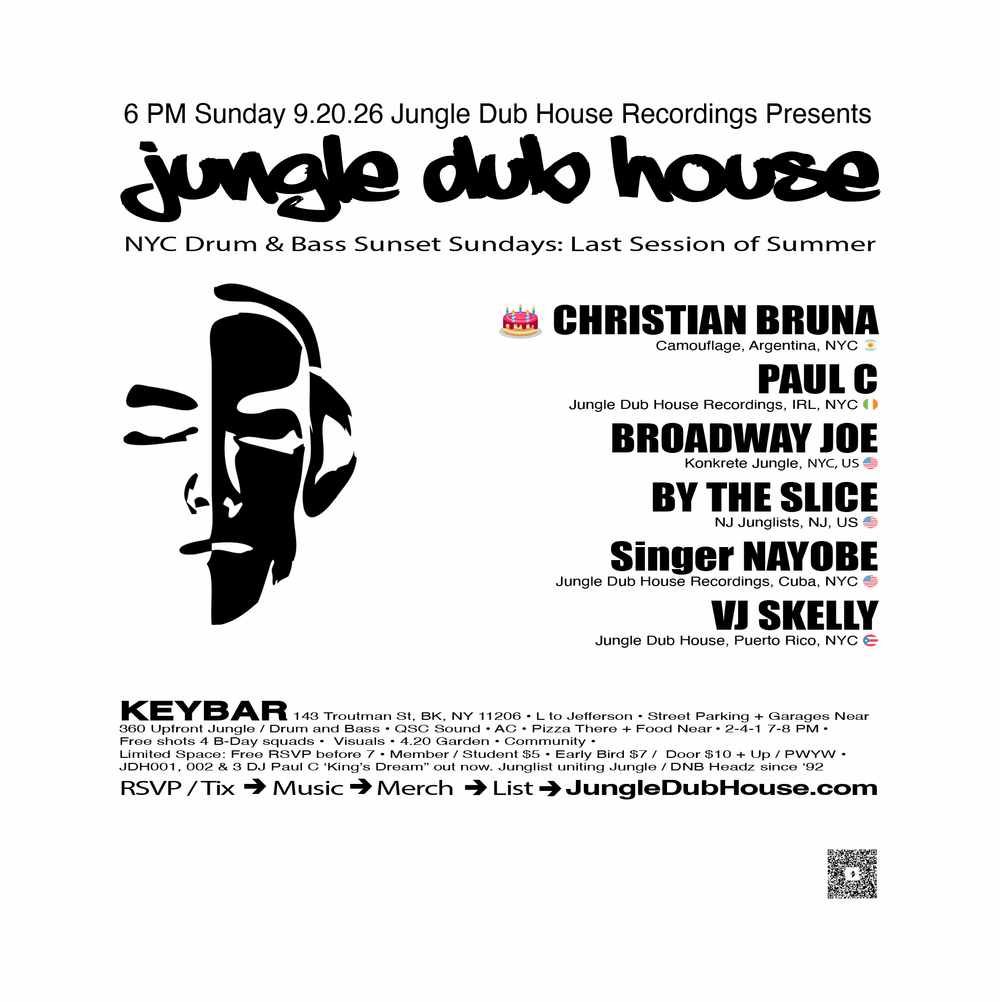 Flyer for JUNGLE DUB HOUSE: NYC Drum and Bass Sunset Sundays: Last Summer Session