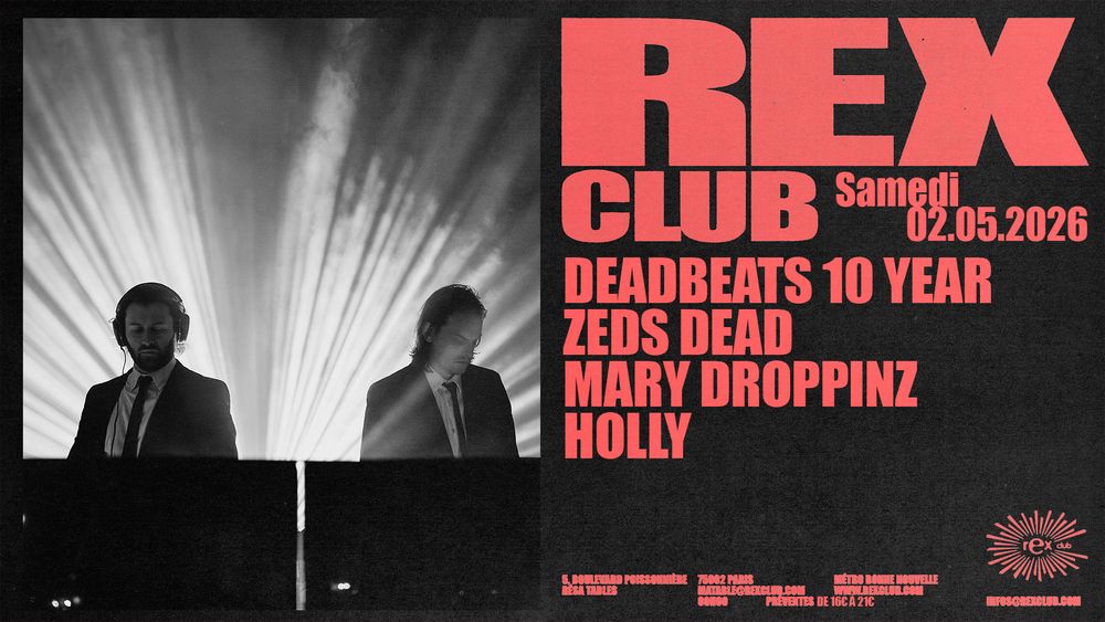 Flyer for Deadbeats 10 Year: Zeds Dead, Mary Droppinz, Holly