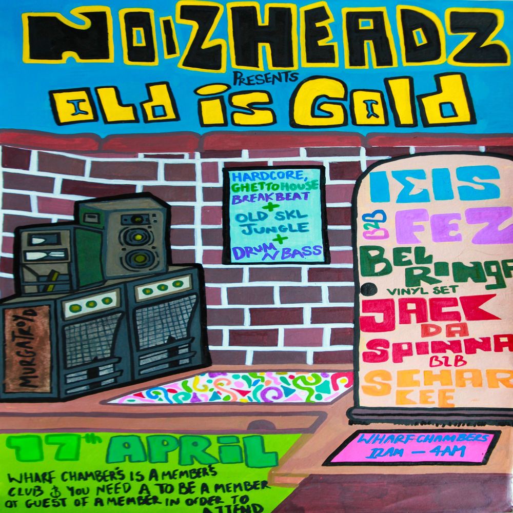 Flyer for NoizHeadz presents: Old is Gold
