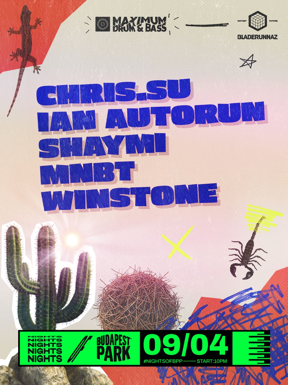 Flyer for Maximum Drum and Bass with Chris SU, IAN Autorun, Shaymi, MNBT, Winstone ⏾ Nights of BPP