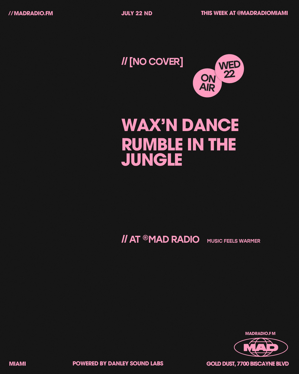 Flyer for WAX'N DANCE x RUMBLE IN THE JUNGLE: DJ TAMSON / G FREQUENCY / MOÑO / TAMBASCO /TOPHER THE ALIEN