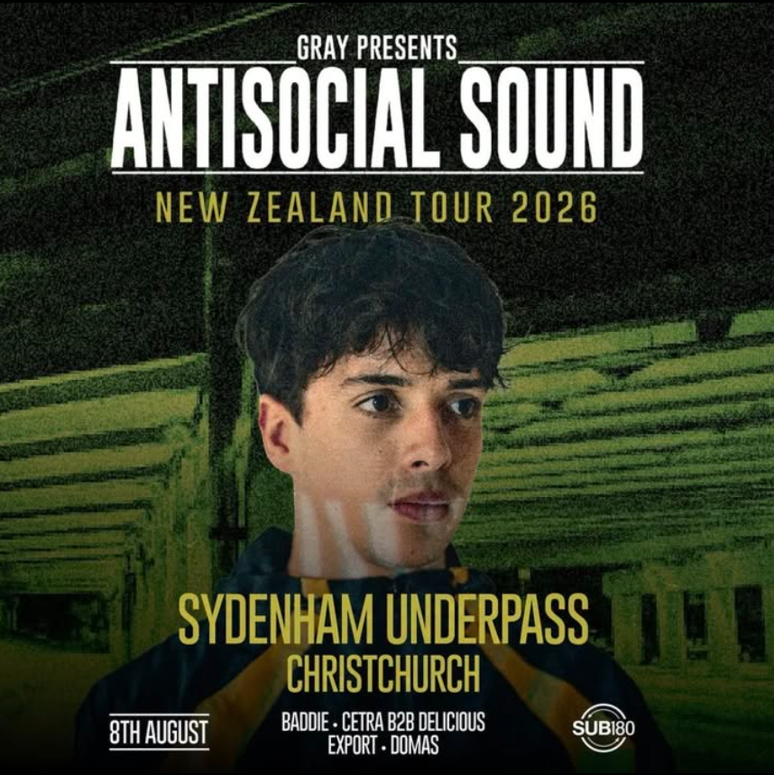 Flyer for Gray presents: Antisocial Sound (Christchurch)